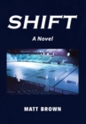 Image for Shift: A Novel