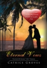 Image for Eternal Vows: The Cost of Saying &#39;&#39;I Do&#39;&#39; Forever