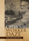 Image for Catholic Worker Daze