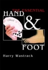 Image for The essential hand &amp; foot