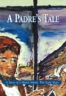 Image for Padre&#39;s Tale: A Story of a Mystic Monk  the Early Years