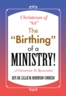 Image for Christmas of &amp;quot;83&amp;quot; the &amp;quot;Birthing&amp;quot; of a Ministry!: A Christmas to Remember