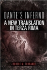 Image for Dante&#39;s Inferno, a New Translation in Terza Rima