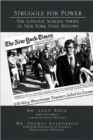 Image for Struggle for Power the Longest School Strike : In New York State History