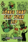 Image for Jokes That Flip Your Lid