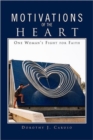 Image for Motivations from the Heart : From My Heart to Yours