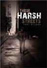 Image for These Harsh Streets