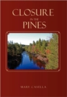 Image for Closure in the Pines