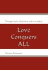 Image for Love Conquers ALL
