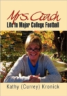 Image for Mrs. Coach : Life in Major College Football