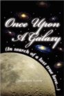Image for Once Upon a Galaxy : In Search of a Lost True Love
