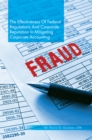 Image for Effectiveness of Federal Regulations and Corporate Reputation in Mitigating Corporate Accounting Fraud