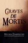Image for Graves de Mortis