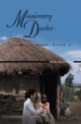 Image for Missionary Doctor: The Big Sky Series - Book 4