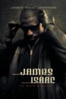 Image for James Isaac : The World Brightens as It Darkens