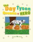 Image for The Day Tyson Became a Hero