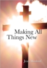 Image for Making All things New