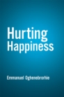 Image for Hurting Happiness