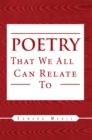 Image for Poetry That We All Can Relate To