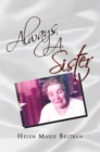 Image for Always a Sister
