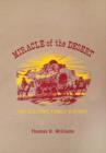 Image for Miracle of the Desert : A History of the Thomas Ward and Surrounding Communities