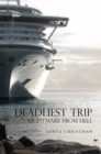 Image for Deadliest Trip: Nightmare from Hell