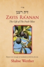 Image for Zayis Ra&#39;Anan: The Gift of the Fresh Olive