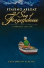 Image for Staying Afloat in a Sea of Forgetfulness: Common Sense Caregiving Expanded Edition