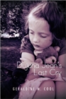 Image for Dujuna Jean&#39;s Last Cry