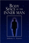 Image for Body Space of the Inner Man