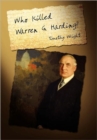 Image for Who Killed Warren G. Harding?
