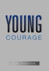 Image for Young Courage