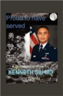 Image for Proud to Have Served
