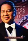 Image for The Making of the Porkchop Duo
