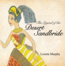 Image for Legend of the Desert Sandbride