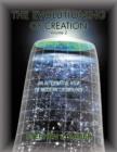 Image for The Evolutioning of Creation - Volume 2
