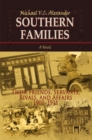 Image for Southern Families: Their Friends, Servants, Rivals, and Affairs 1901-1911