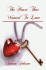 Image for Heart That Wanted to Love