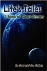 Image for Life&#39;s Tales : A Book of Short Stories