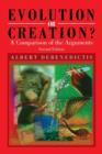 Image for Evolution or Creation? : A Comparison of the Arguments - Second Edition