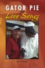 Image for Gator Pie and Love Songs