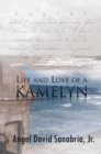 Image for Life and Love of a Kamelyn