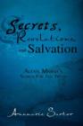 Image for Secrets, Revelations, and Salvation : Alexis Marsh&#39;s Search for the Truth