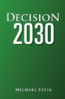 Image for Decision 2030