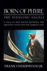 Image for Born of Phyre: The Avenging Angels