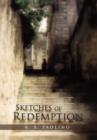 Image for Sketches of Redemption : A Compendium of Imperfect Muses