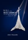 Image for Will the Real Church Please Stand