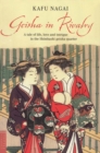 Image for Geisha in rivalry: a tale of life, love and intrigue in the Shimbashi Geisha quarter