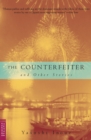 Image for The Counterfeiter and Other Stories