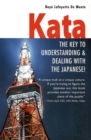 Image for Kata: The Key to Understanding and Dealing With the Japanese